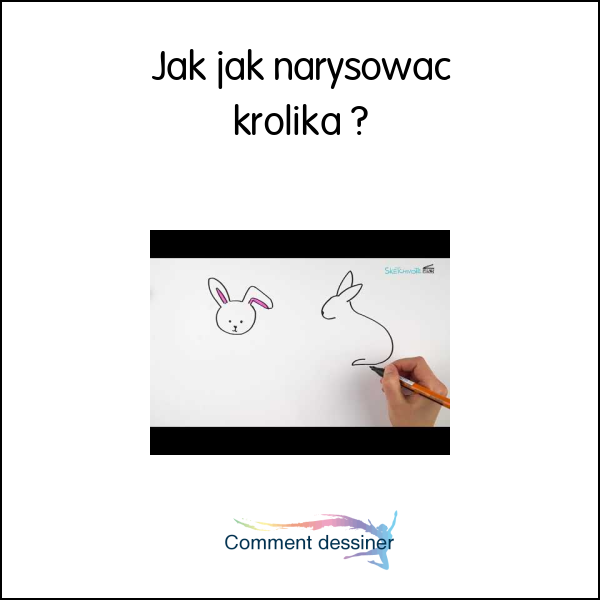 Jak jak narysować królika